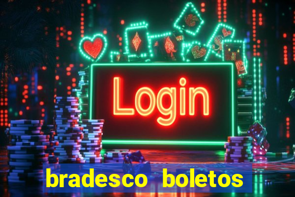 bradesco boletos segunda via