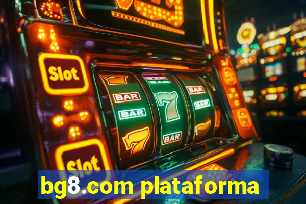 bg8.com plataforma