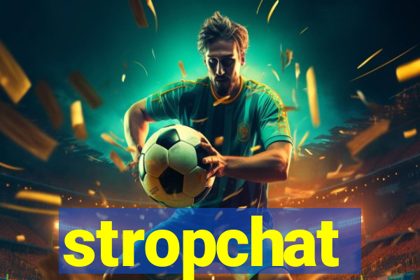 stropchat