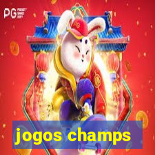 jogos champs