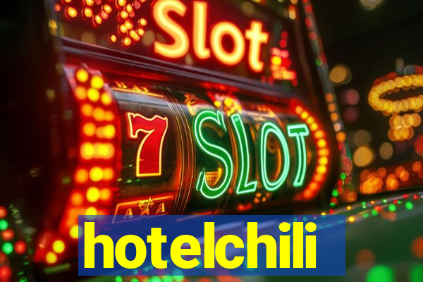 hotelchili