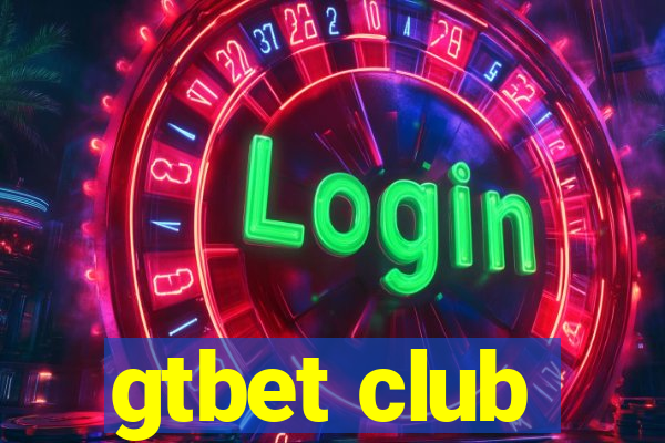 gtbet club