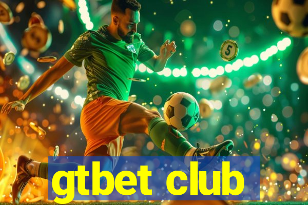 gtbet club