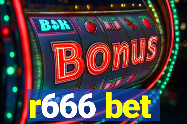 r666 bet