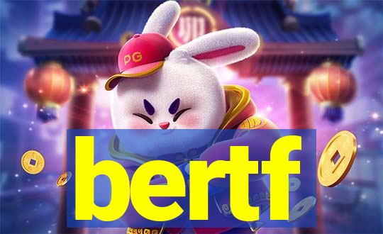 bertf