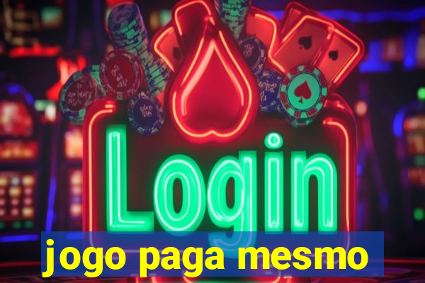 jogo paga mesmo