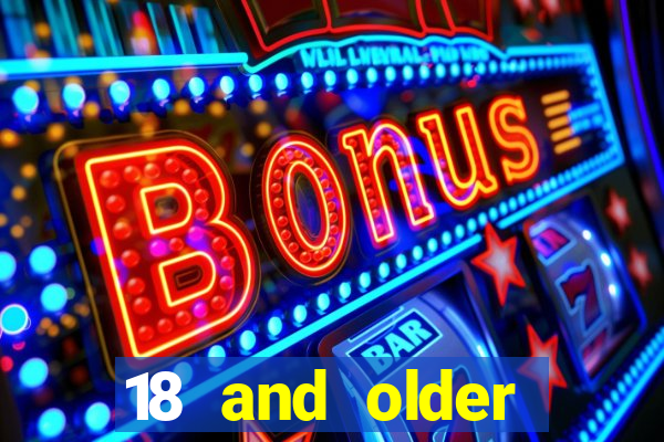 18 and older casinos in california