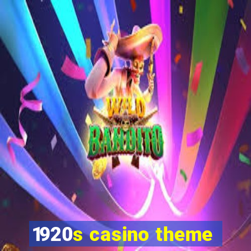 1920s casino theme