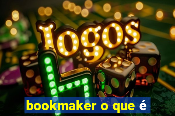 bookmaker o que é