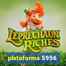 plataforma 5956