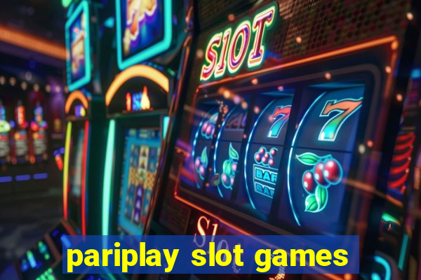 pariplay slot games