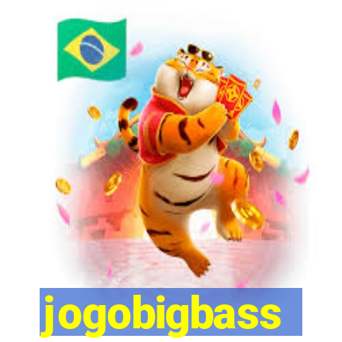 jogobigbass