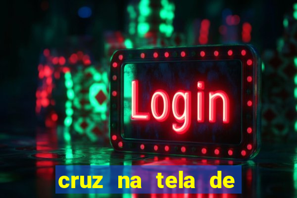 cruz na tela de cruz das