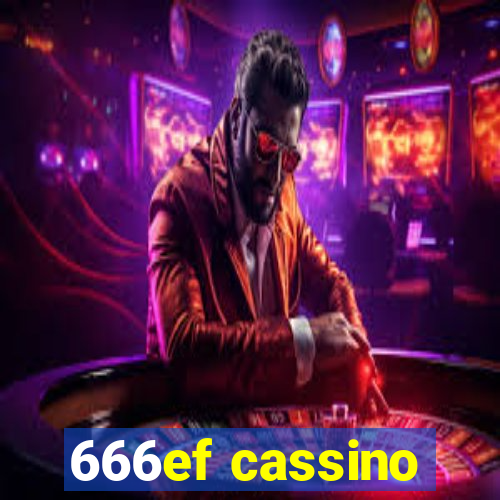 666ef cassino