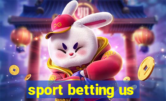 sport betting us