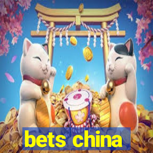 bets china