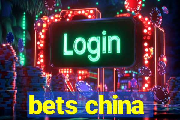 bets china