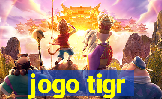 jogo tigr