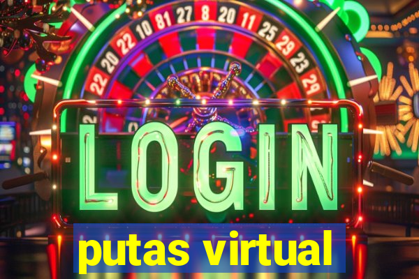 putas virtual