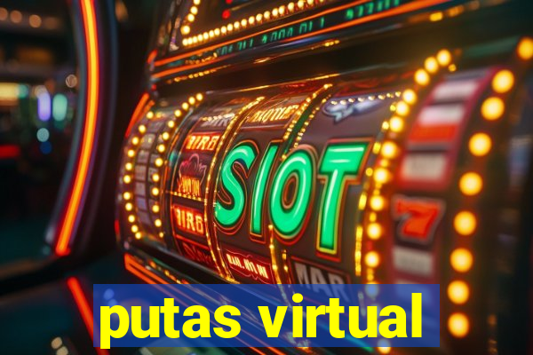 putas virtual