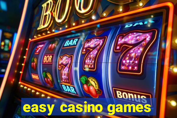 easy casino games