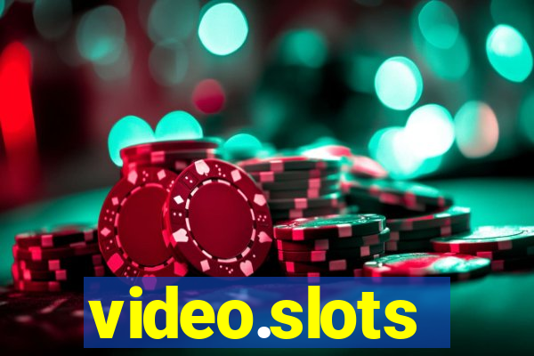 video.slots