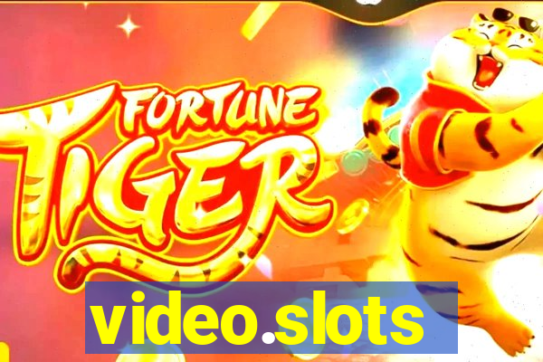 video.slots