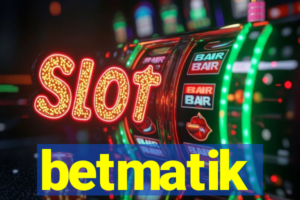 betmatik