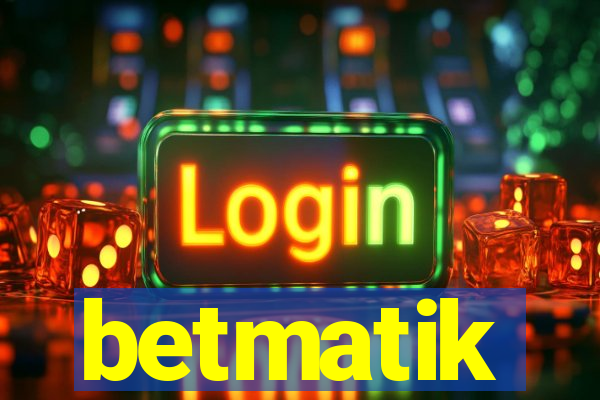 betmatik