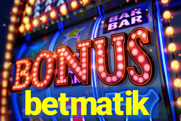 betmatik