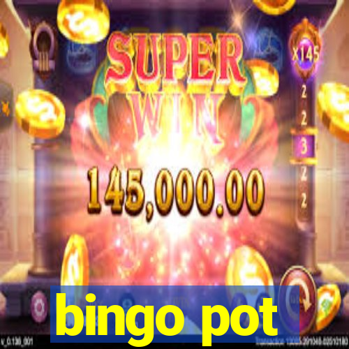 bingo pot