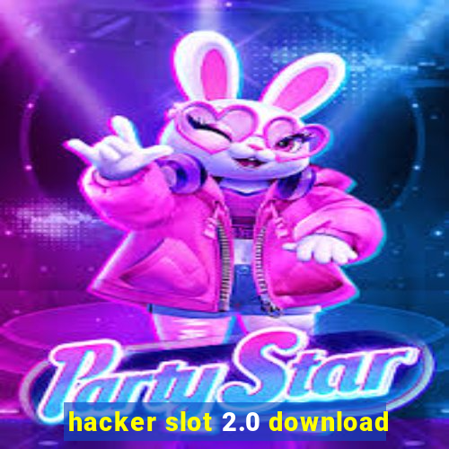 hacker slot 2.0 download