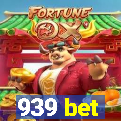 939 bet