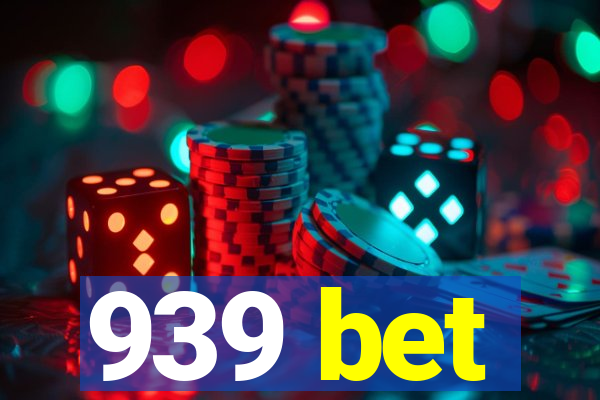 939 bet