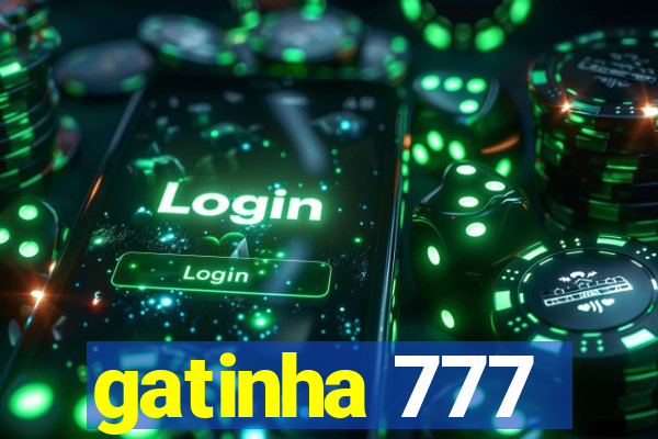 gatinha 777