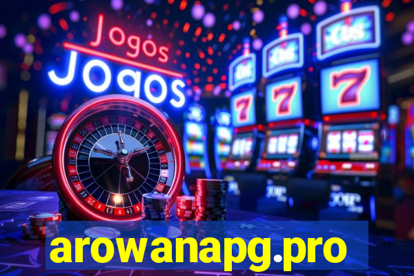 arowanapg.pro