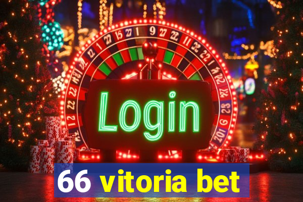 66 vitoria bet