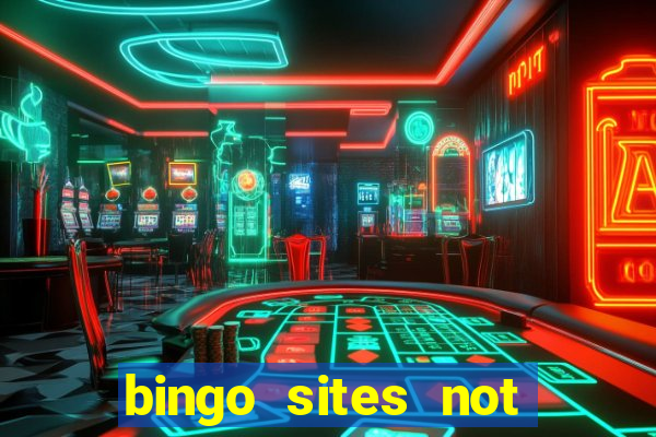 bingo sites not blocked by gamstop