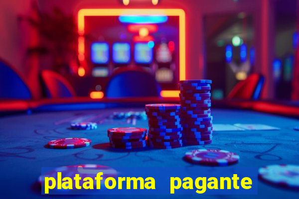 plataforma pagante fortune tiger