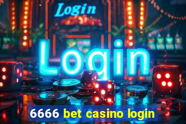 6666 bet casino login