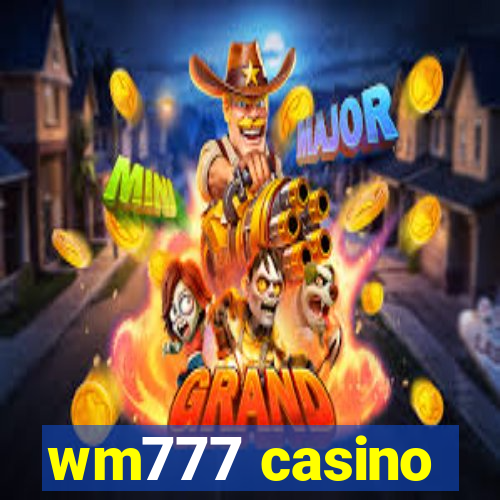 wm777 casino