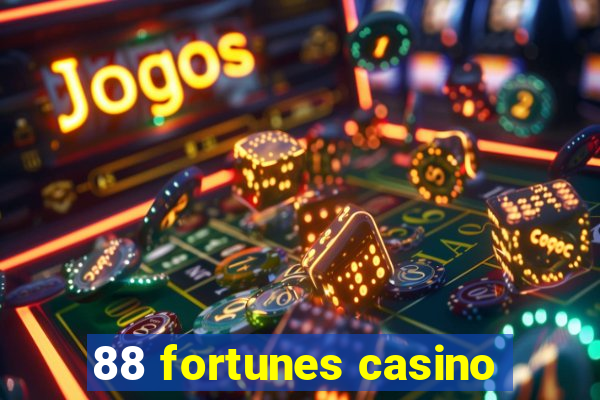 88 fortunes casino