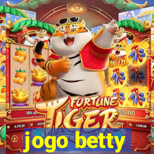 jogo betty