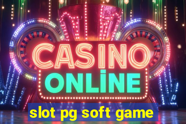 slot pg soft game