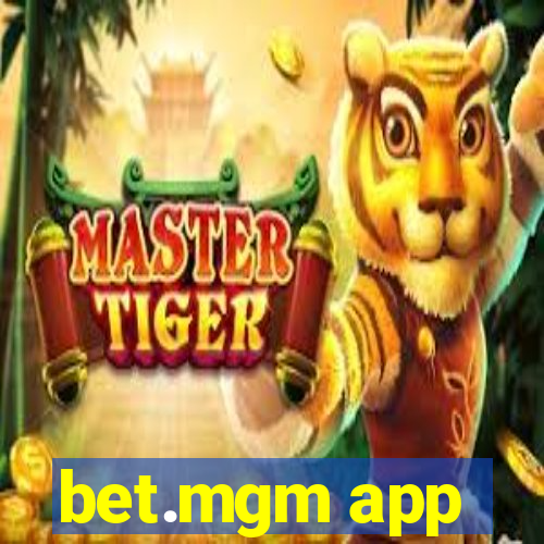 bet.mgm app