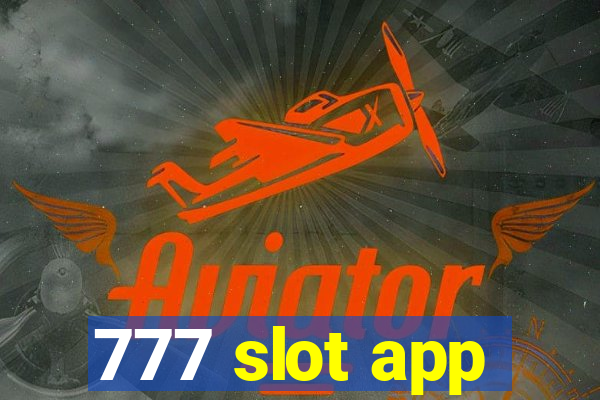 777 slot app