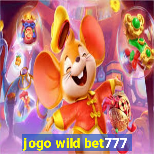 jogo wild bet777