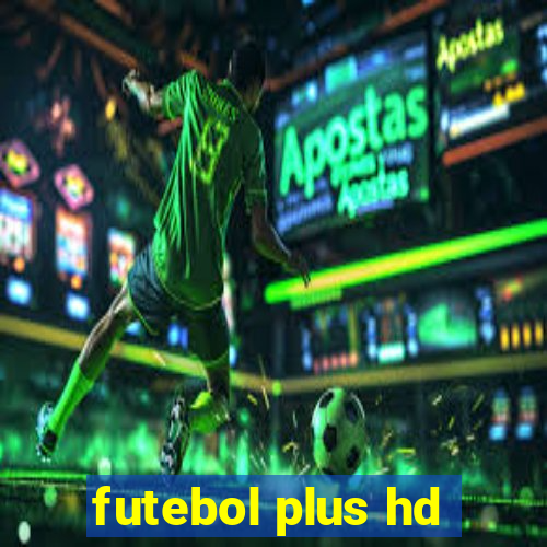 futebol plus hd