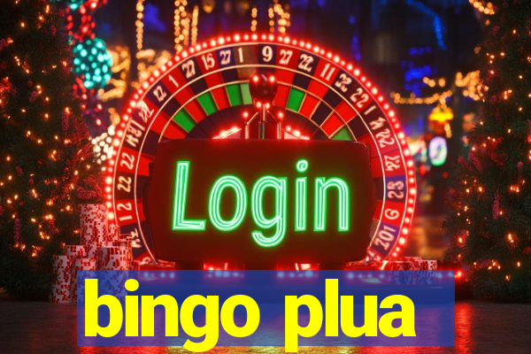 bingo plua