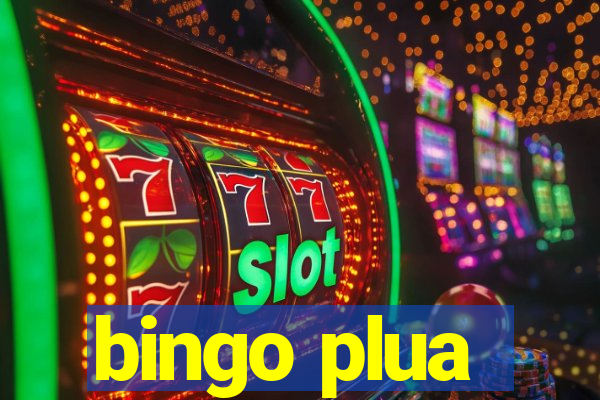 bingo plua